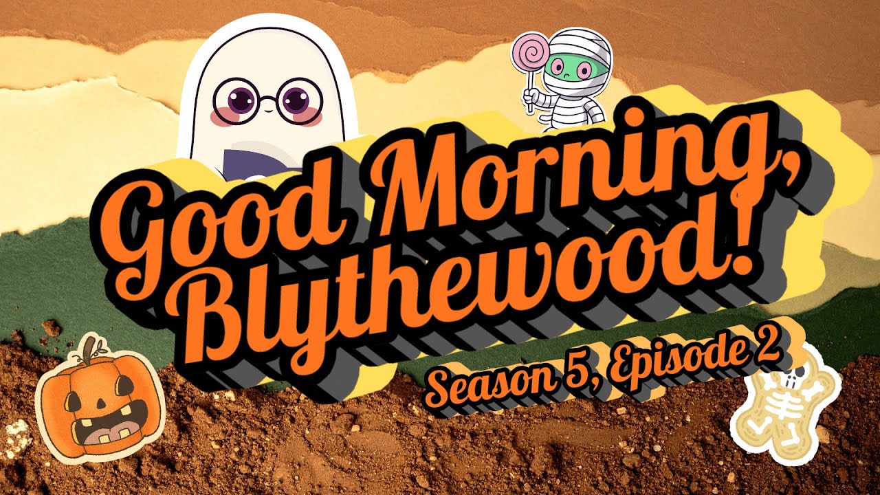 Good Morning, Blythewood! S05E02
