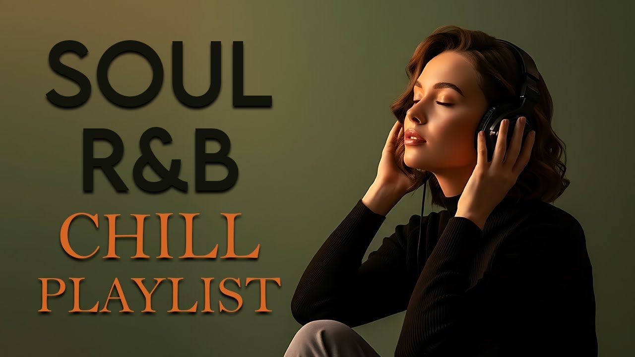 【R&B Soul】Smooth Romantic R&B | Late Night Love & Chill Vibes