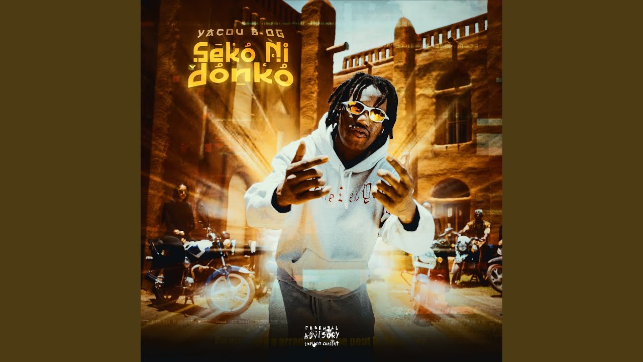 Seko Ni Donko - Yacou B OG