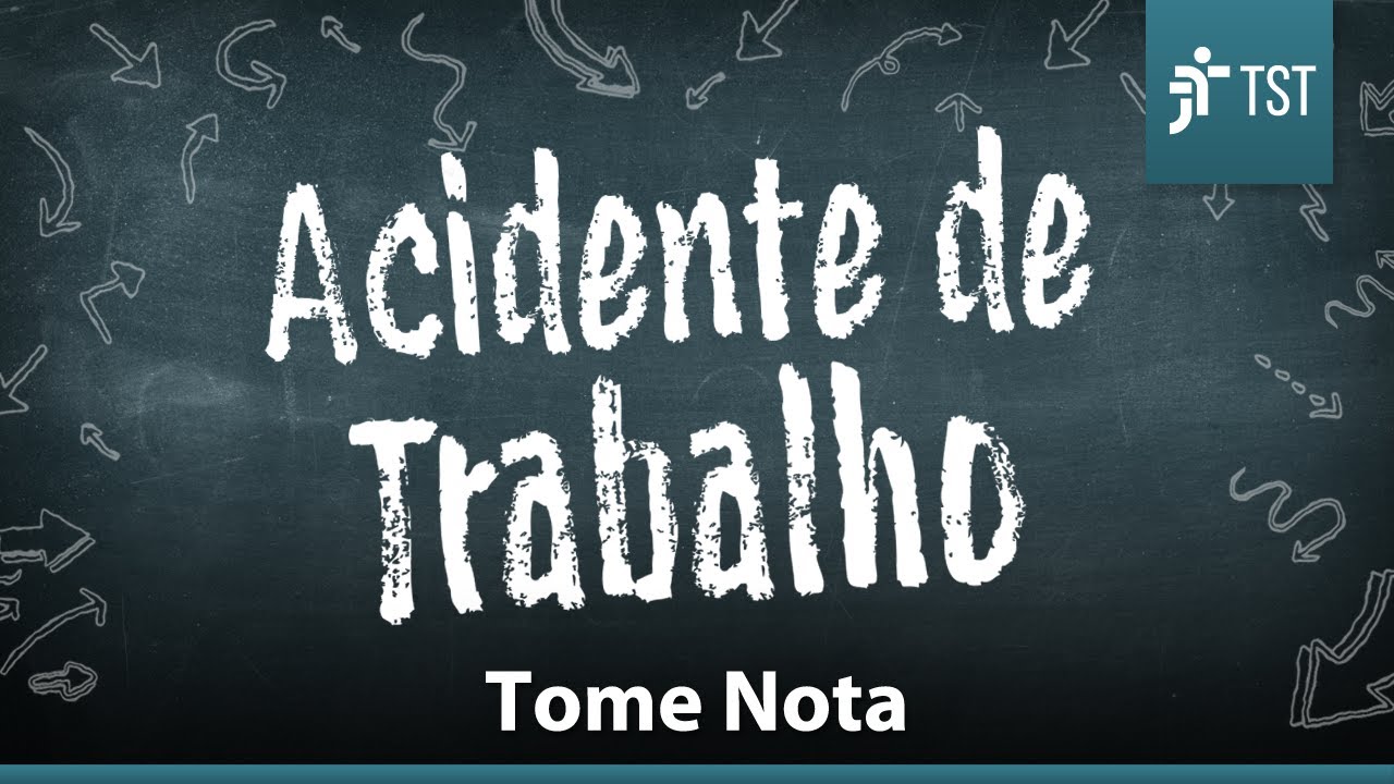 4 Coisas sobre Acidente de Trabalho | Tome Nota