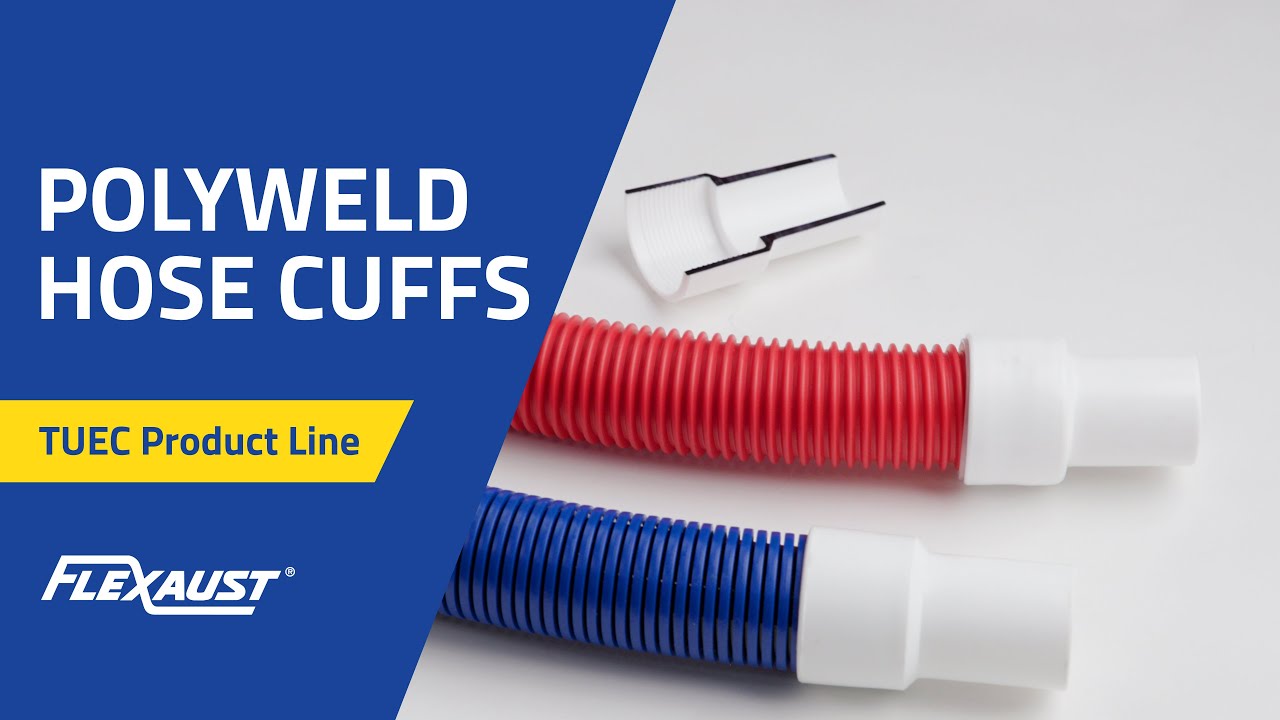 Polyweld Cuffs for Vacuum Hoses