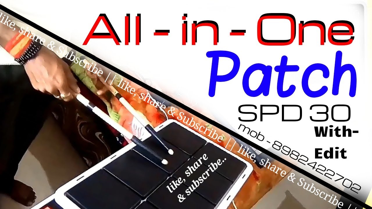 SPD 30 || All in one patch || With Full Editing || Akash ||