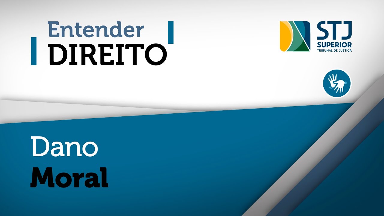 Entender Direito: dano moral e a jurisprudência do STJ em debate
