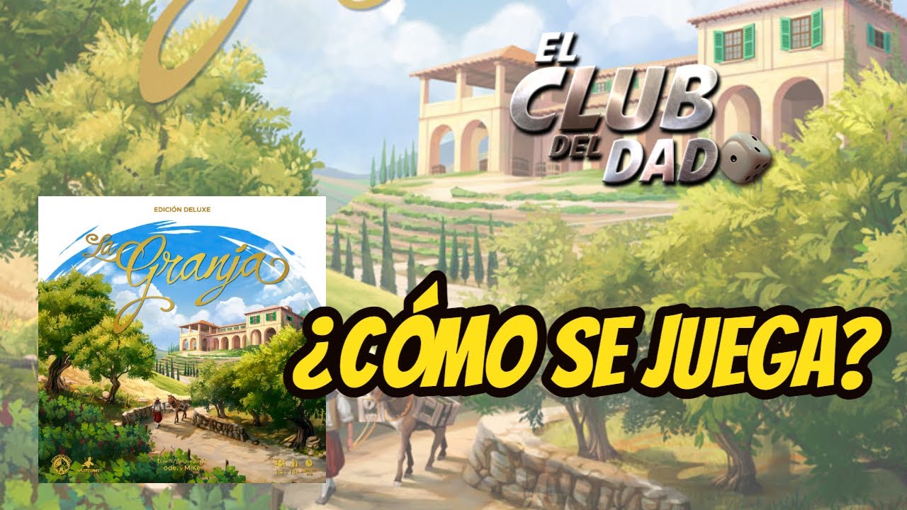 La Granja: Edición Deluxe - Vídeo reseña - El club del dado