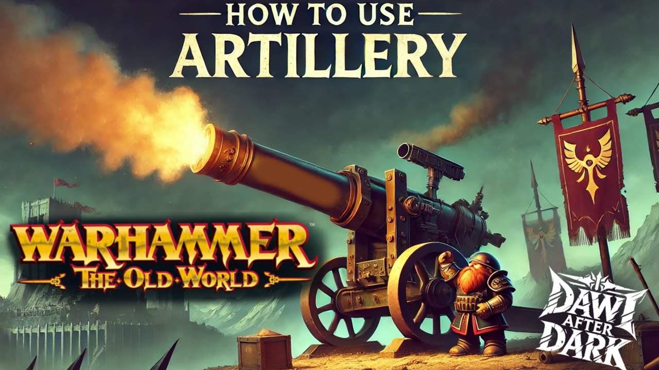 Как использовать артиллерию в Warhammer: The Old World, спецвыпуск «Гномы»!