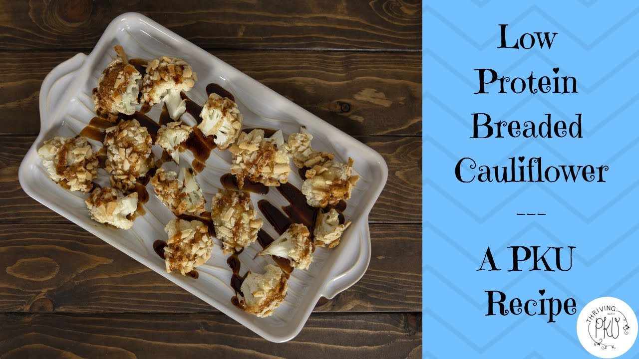 Low Protein Breaded Cauliflower