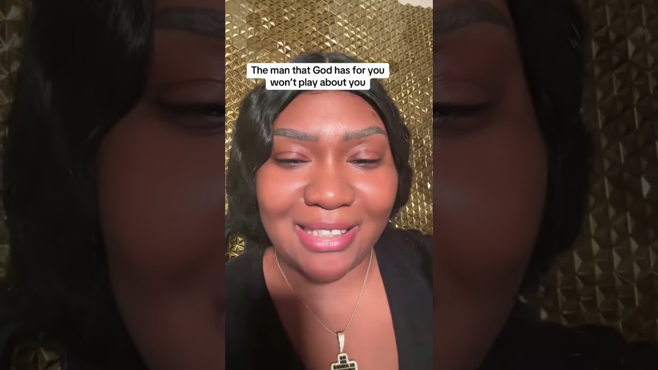 The man that God has for you won’t play about you ￼