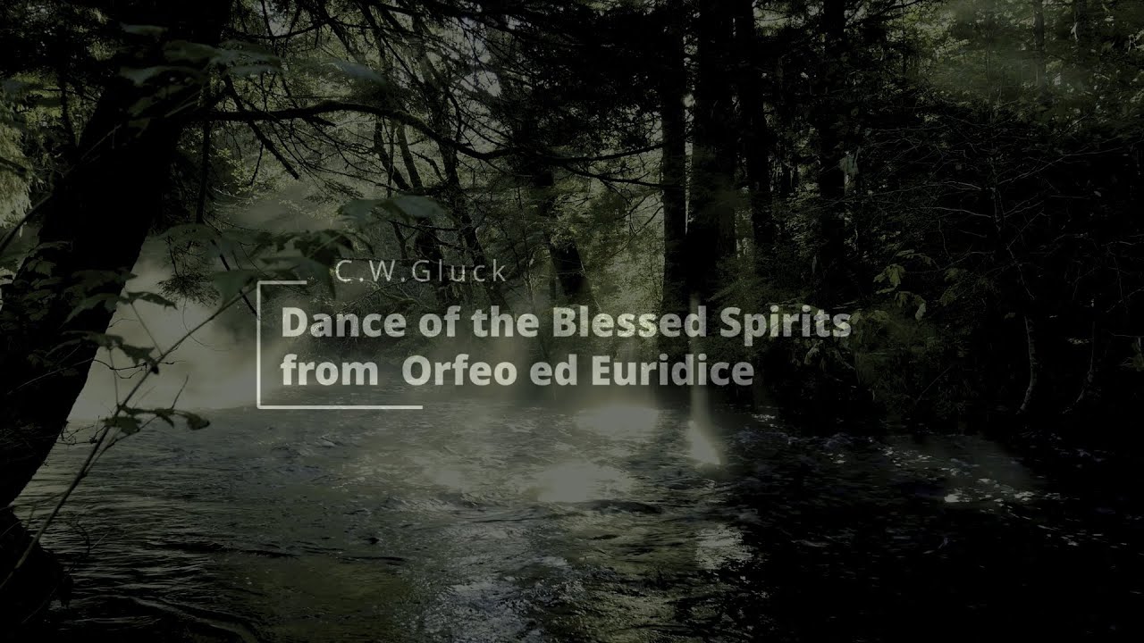 Gluck 'Dance of the Blessed Spirits' (글룩-정령들의 춤, Piano Solo) from 