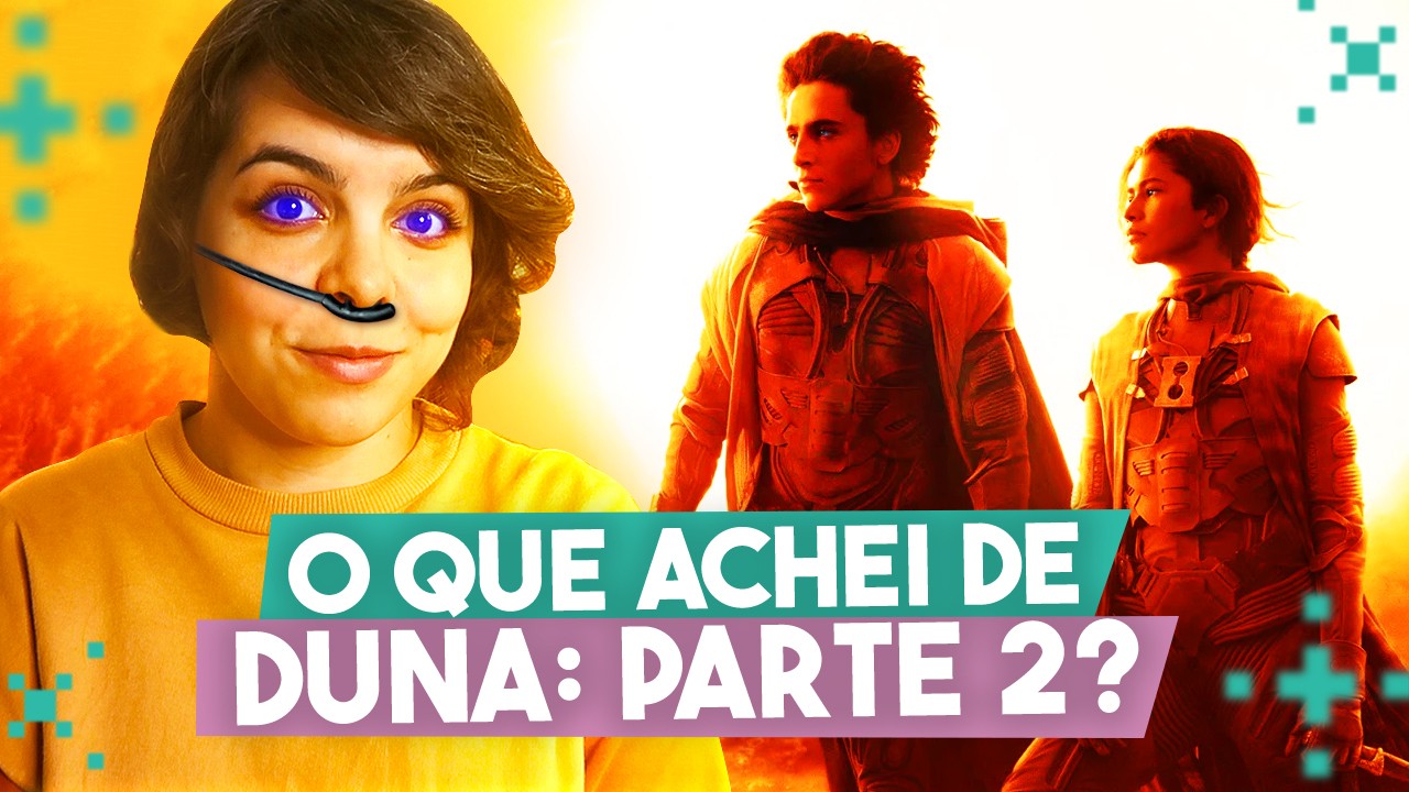 DUNA 2: maior em todas as escalas | Review sem spoilers!
