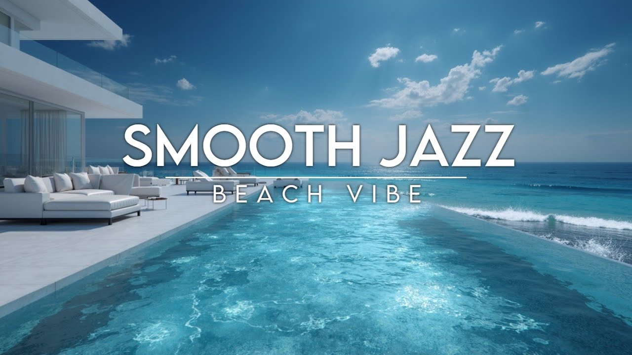 Coastal Jazz Lounge | Спокойные океанские волны и расслабляющая чиллаут музыка для учебы