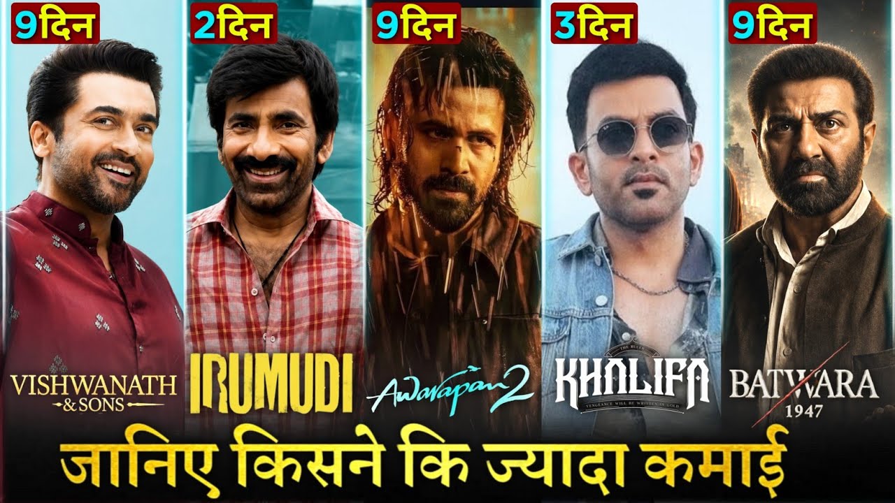 Awarapan 2 Box Office Collection Day 9, Irumudi, Vishwanath And Sons, Batwara 1947, Khalifa
