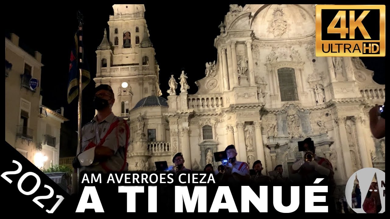 4K | A ti Manué | AM Averroes Cieza 2021