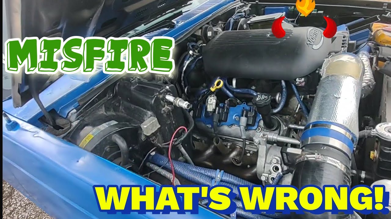 Troubleshooting misfire on my LS SWAP S-10!