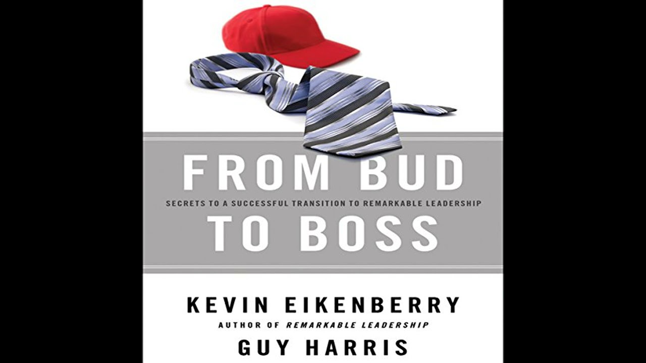 From Bud to Boss: Secrets to a Successful Transition to Remarkable Leadership Audiobook