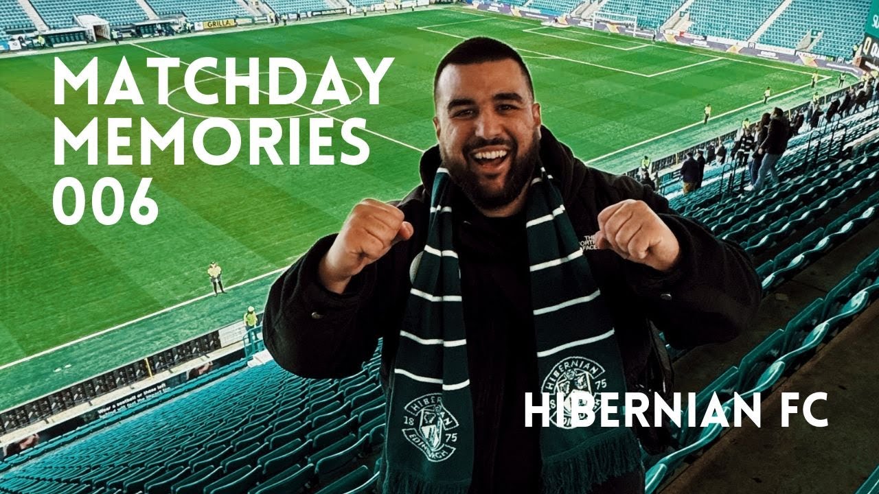 The Perfect Scottish Matchday at Hibernian FC  | #MatchDayMemories 006