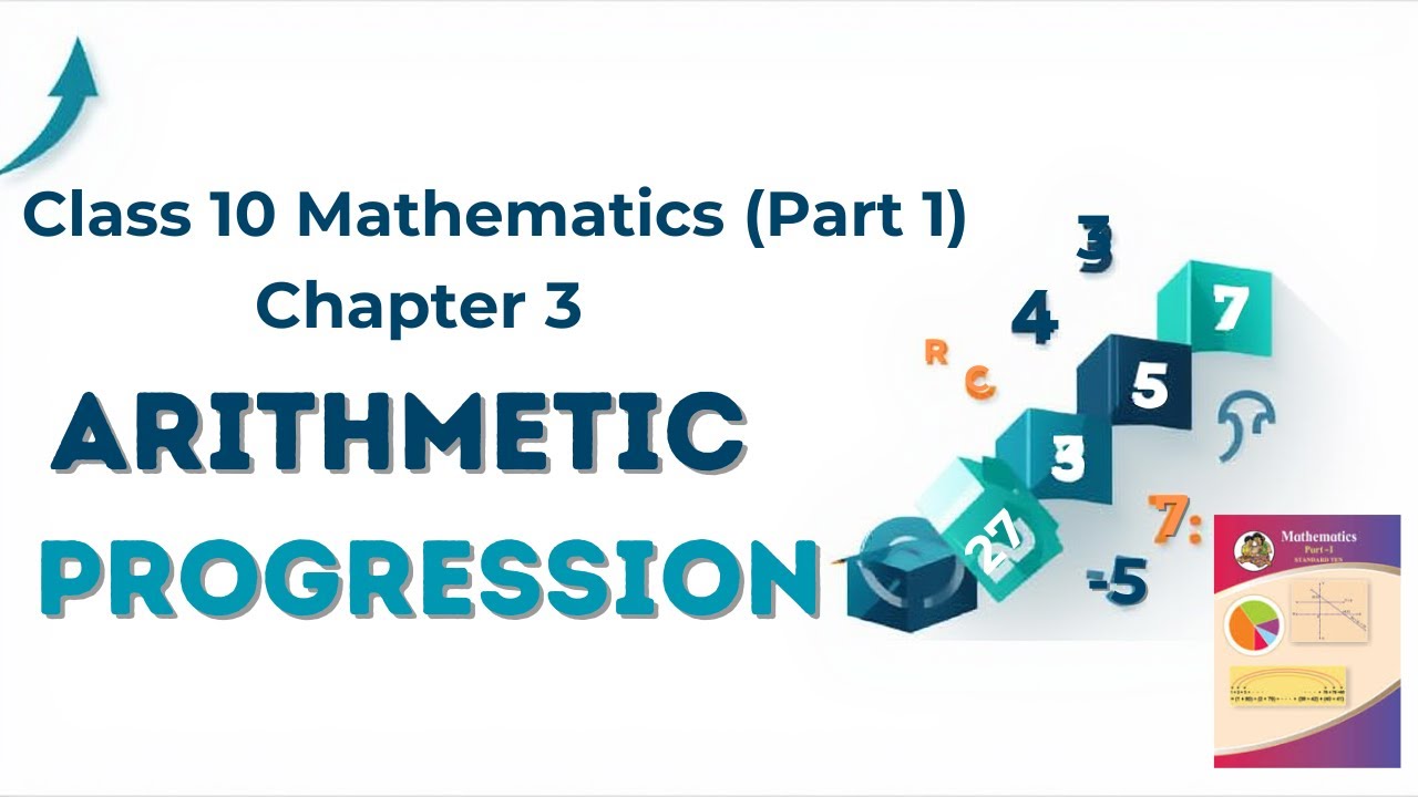 3. Arithmetic Progression (Class 10 ) (Algebra)  Part 1