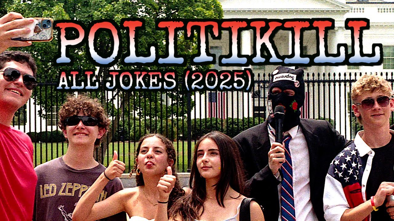 POLITIKILL: All Jokes (2025)