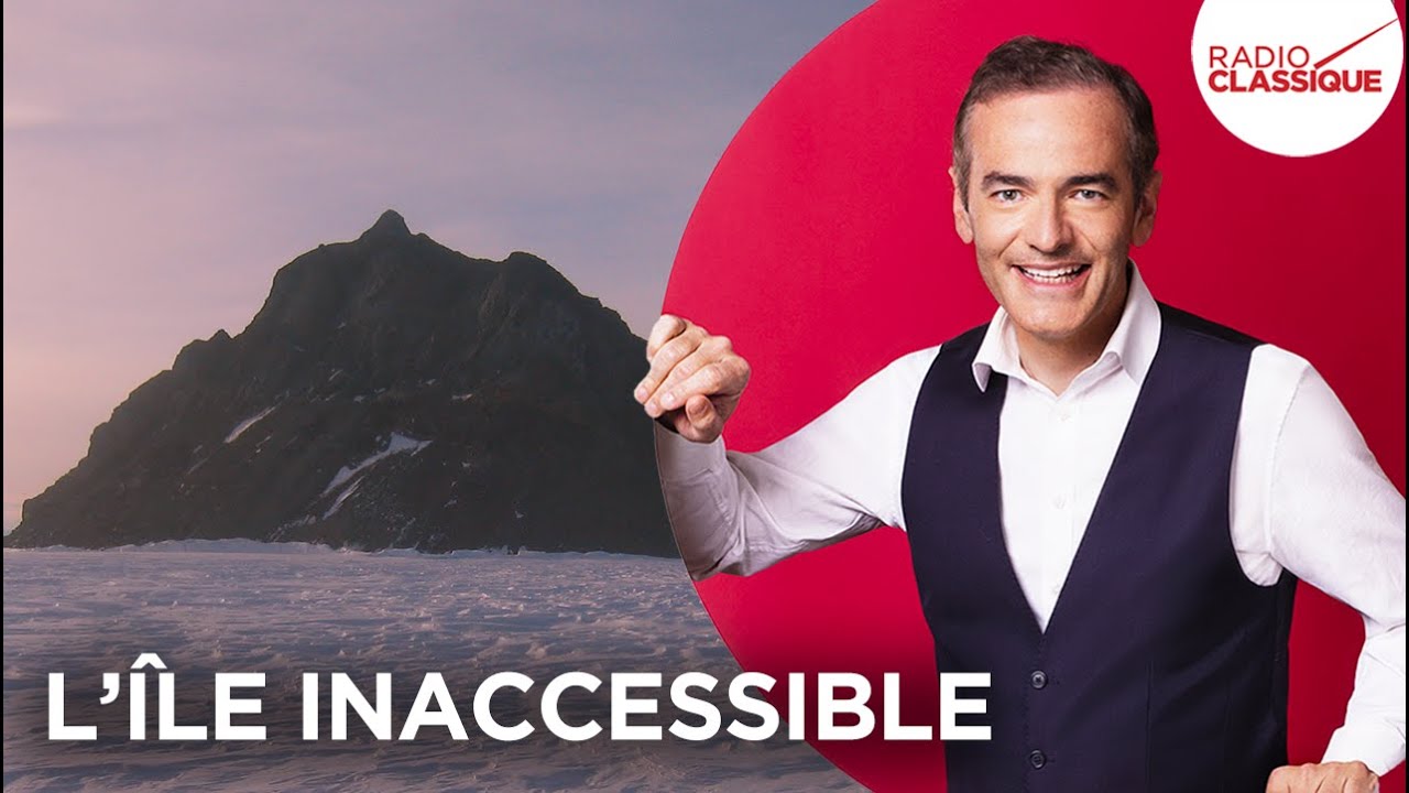 Franck Ferrand raconte : L’île inaccessible