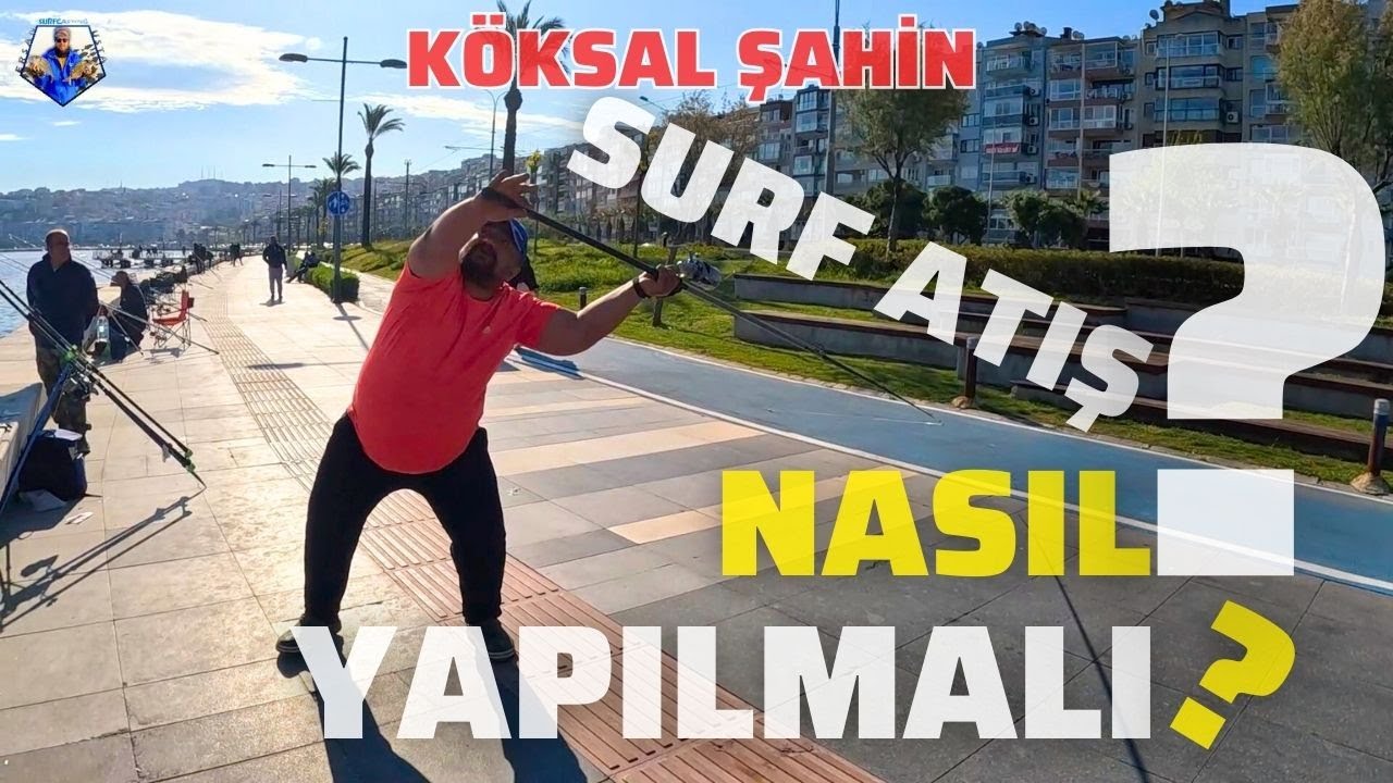 K&Ouml;KSAL ŞAHİN İLE SURF ATIŞ TEKNİĞİ | UZAK ATIŞ NASIL YAPILIR | #fishingvideo #fishing #fishinglife