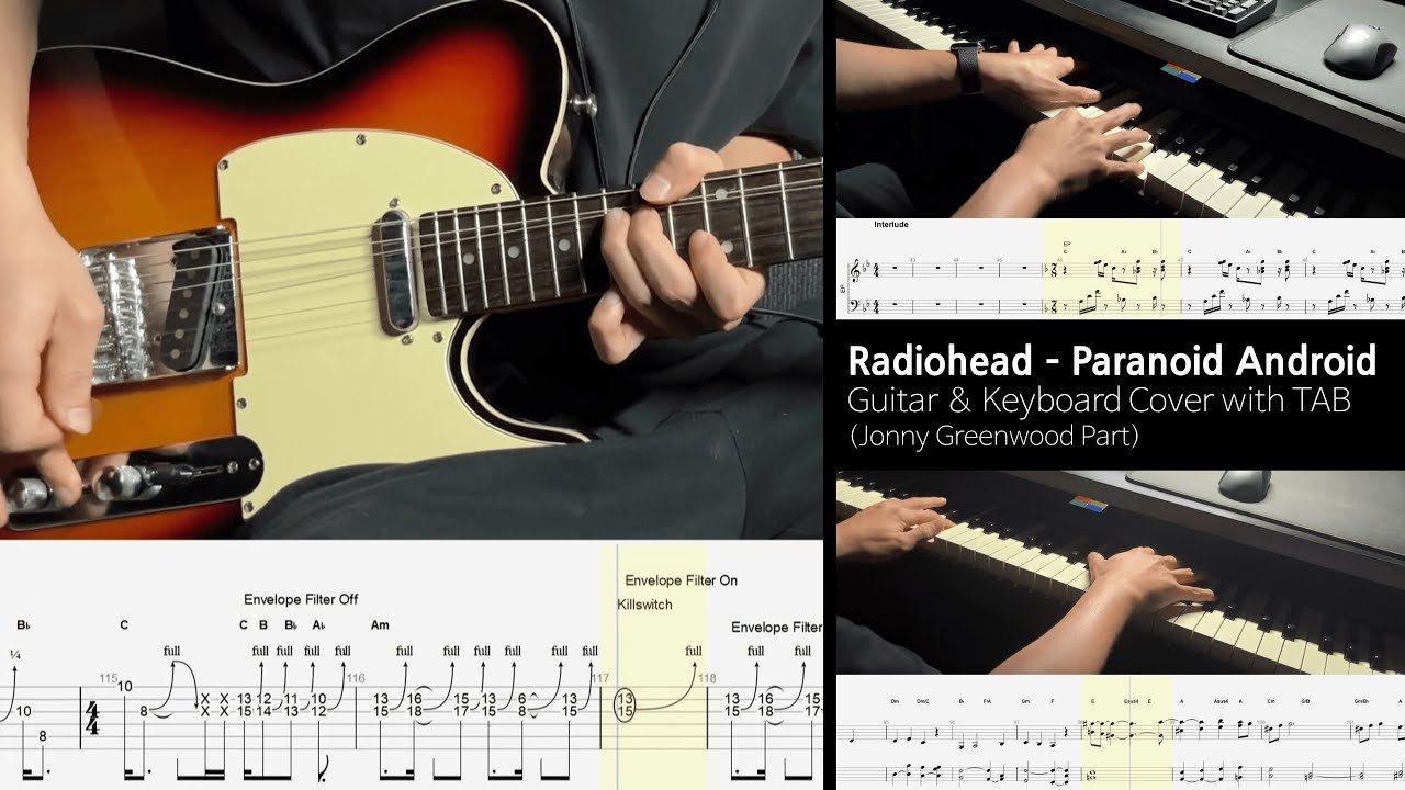 Radiohead - Paranoid Android (Guitar & Keyboard Cover with TAB - Jonny Greenwood Part)