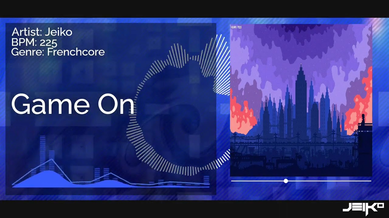 [Frenchcore] Jeiko - Game On