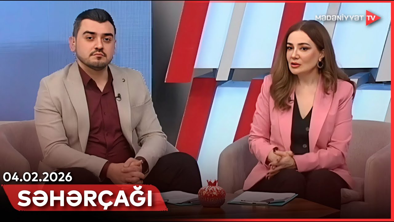 Səhərçağı | 04.02.2026
