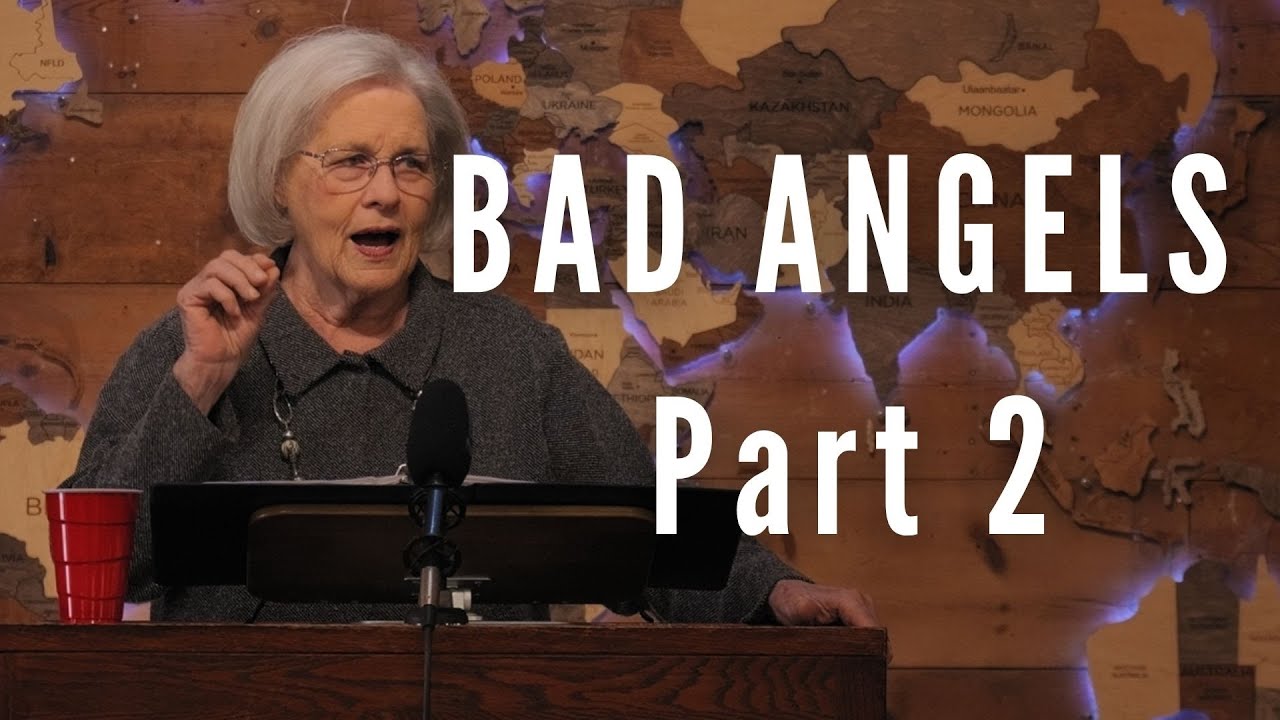 Bad Angels and Demons - Part 2