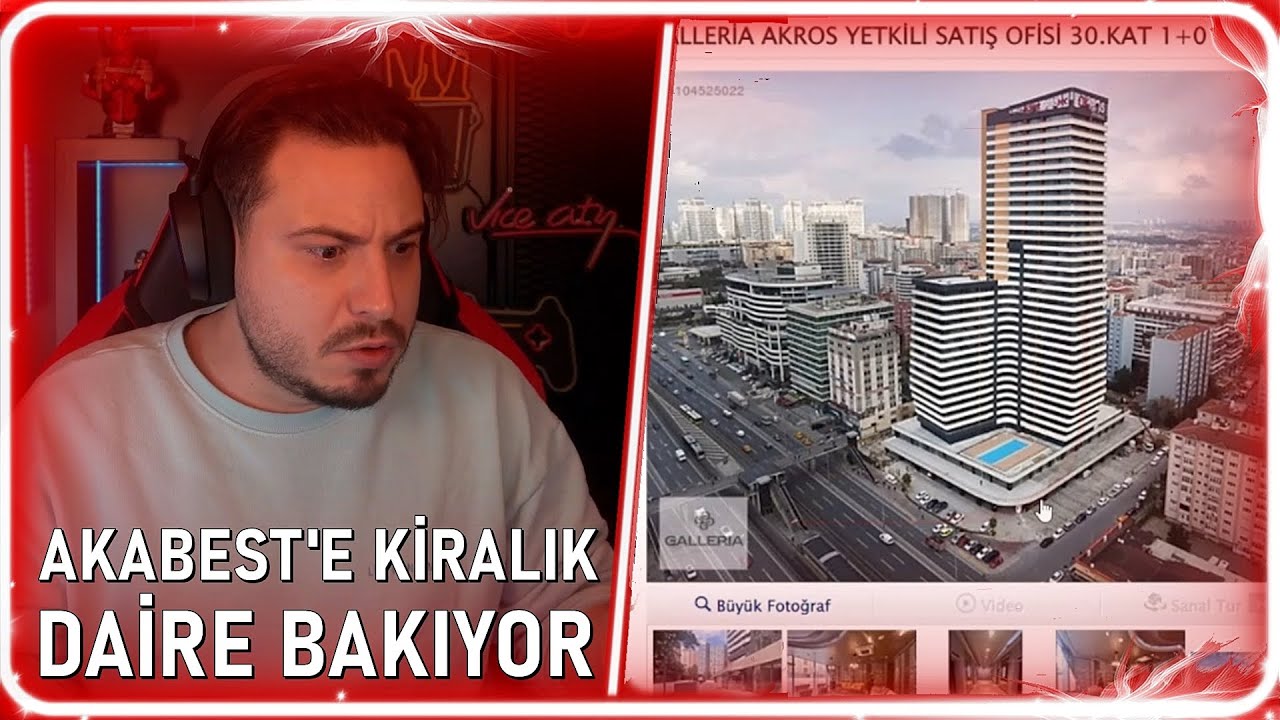 Ataberk Doğan | Akabest'e Kiralık Daire Bakıyor
