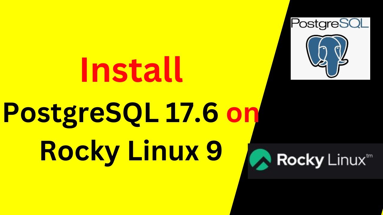 Install & Configure PostgreSQL 17.6 on Rocky Linux 9 | Full Step-by-Step Guide for Beginners