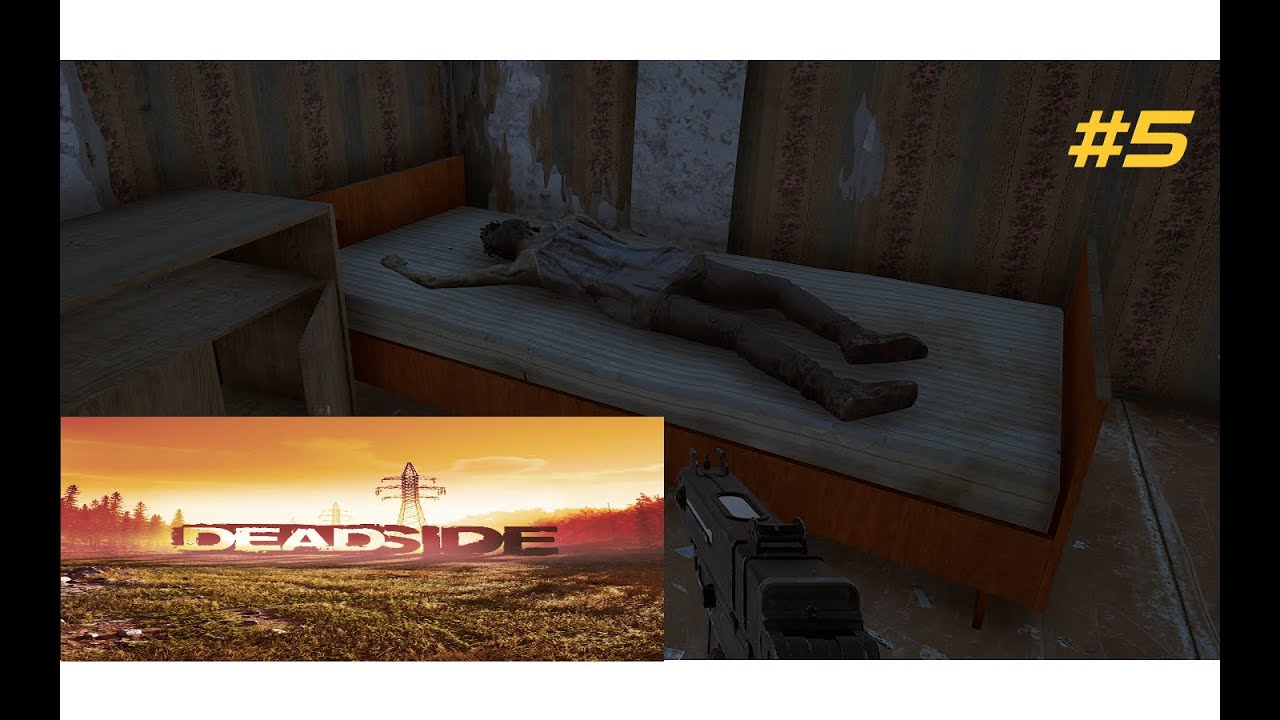 DEADSIDE!! (#5) Nahrung suche mit Erfolg!! (German-Mundart-UNCUT)