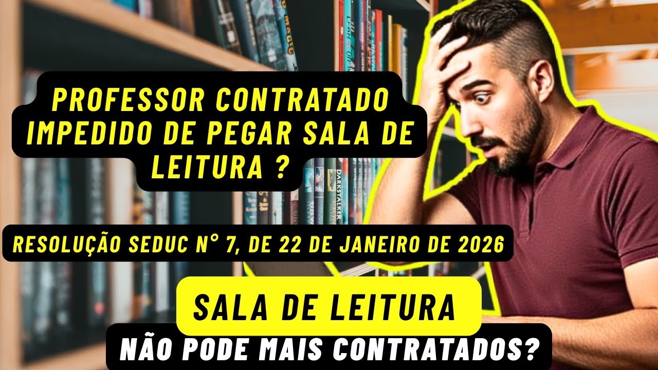 Atribuição inicial 2026: Professores contratados não poderão mais pegar sala de leitura? Veja!