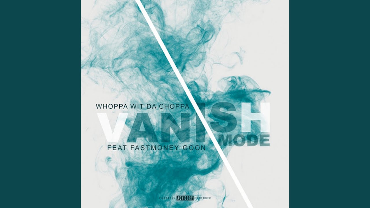 Vanish Mode (feat. FastMoney Goon) (Sped Up)