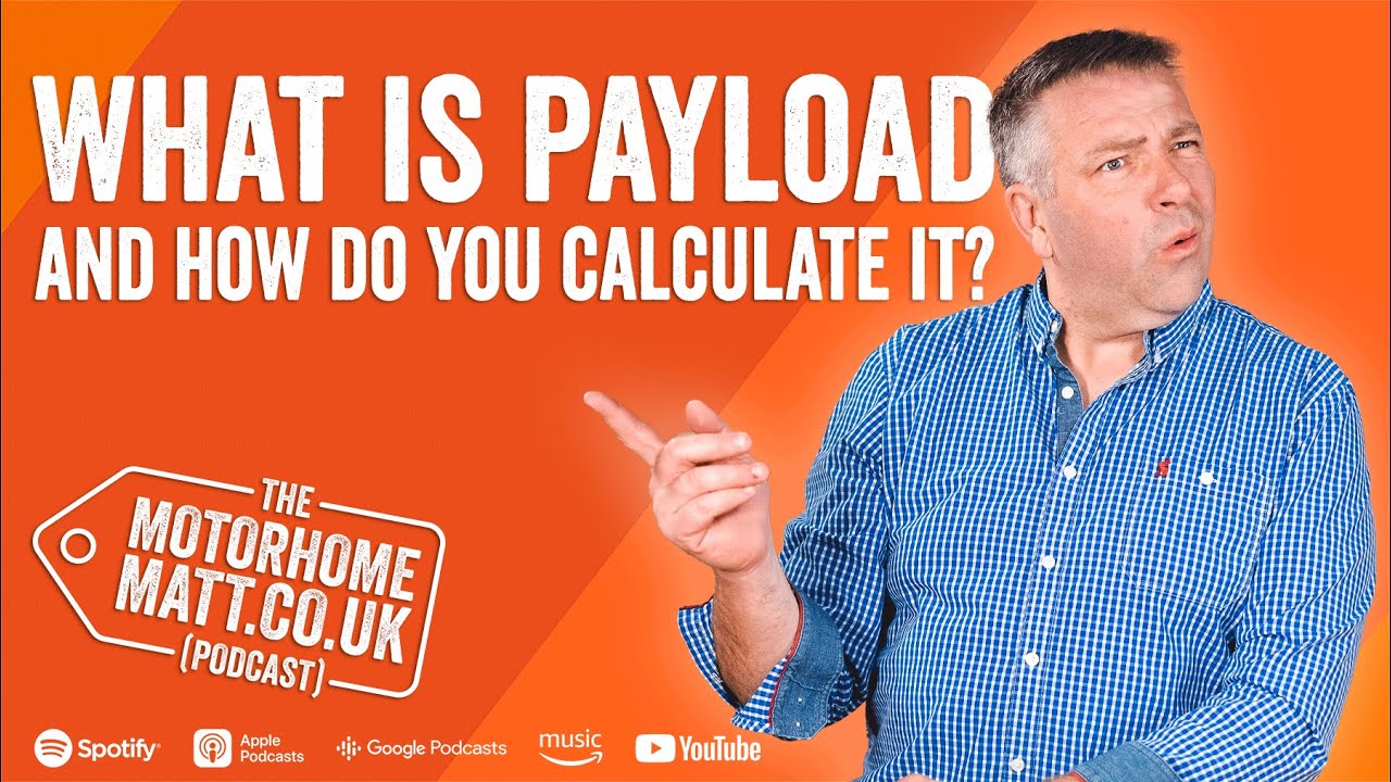 What is motorhome payload and how do you calculate it? | Motorhome Matt