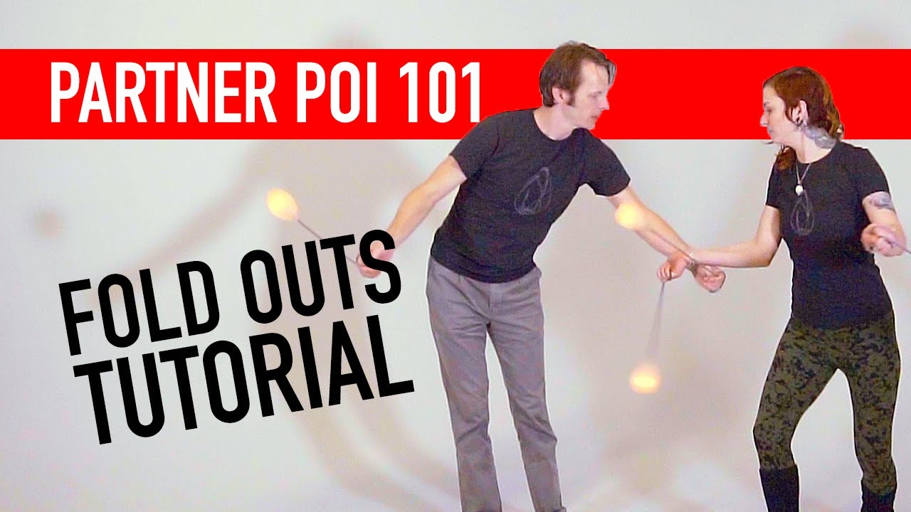 Partner Poi 101: Учебное пособие по складыванию (трюки с Poi для среднего уровня)