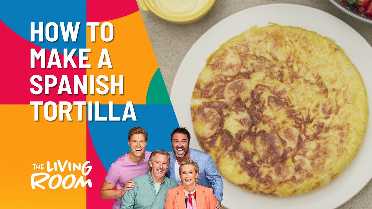 How To Make A Spanish Tortilla With Quick Aioli | The Living Room | Channel 10