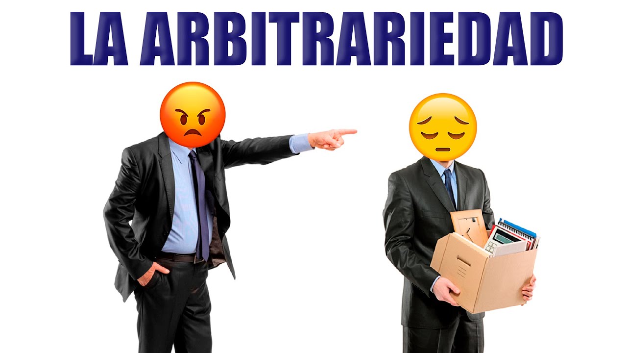LA ARBITRARIEDAD