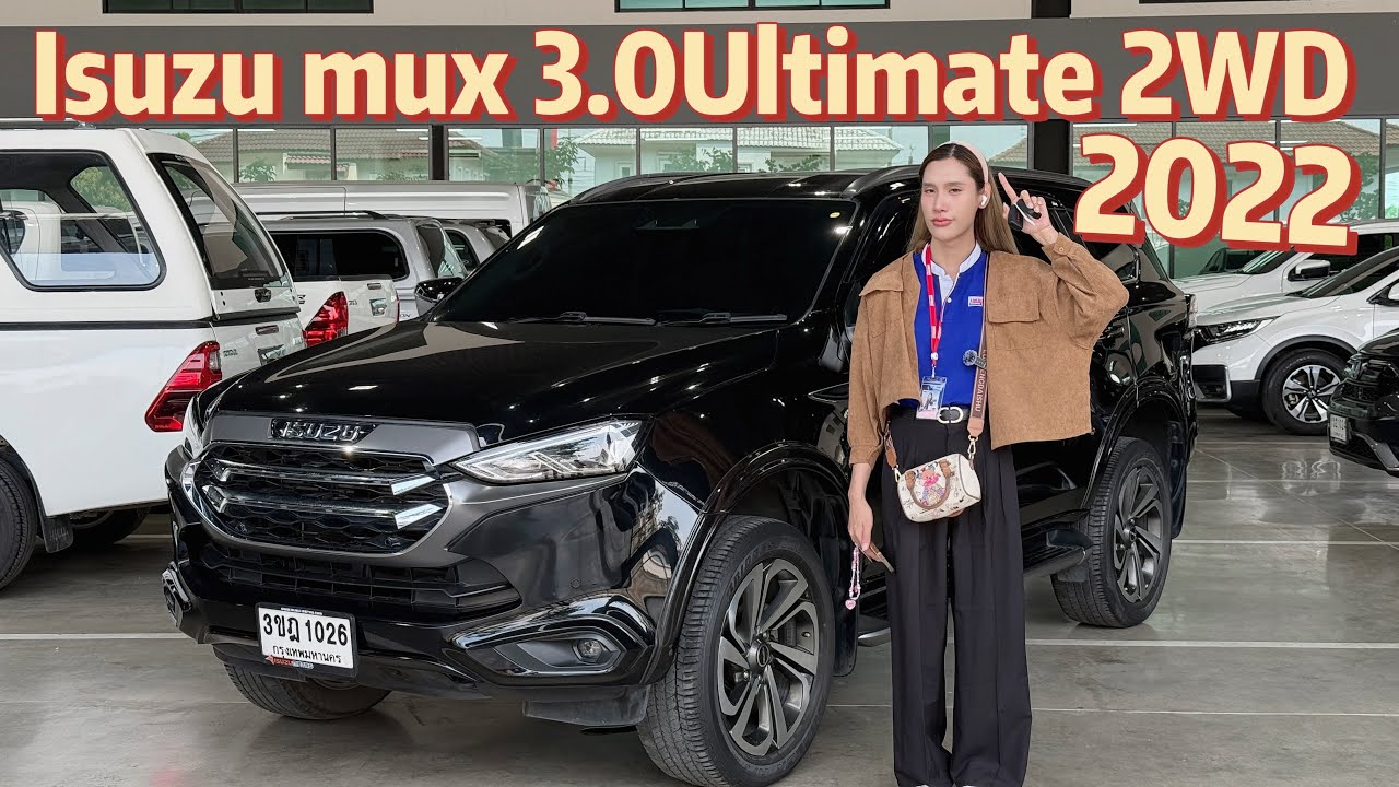 Isuzu mux 3.0Ultimate 2WD 2022 ☎️ยี่หวา 0815815377