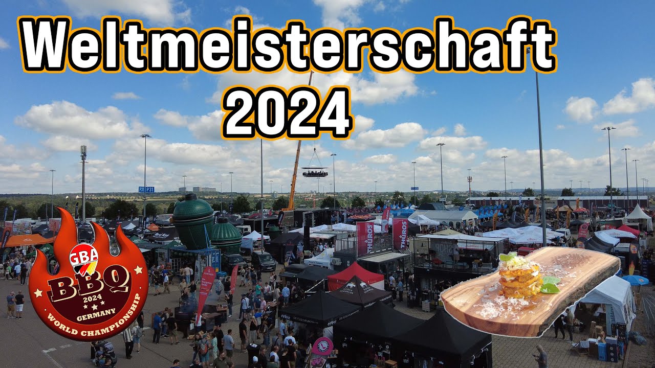 Grill- & BBQ-Weltmeisterschaft 2024 Stuttgart