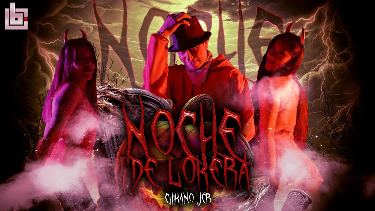 Chikano Jcr - NOCHE DE LOKERA (Video Official) #birdsmusic #Laclika #halloween #diademuertos
