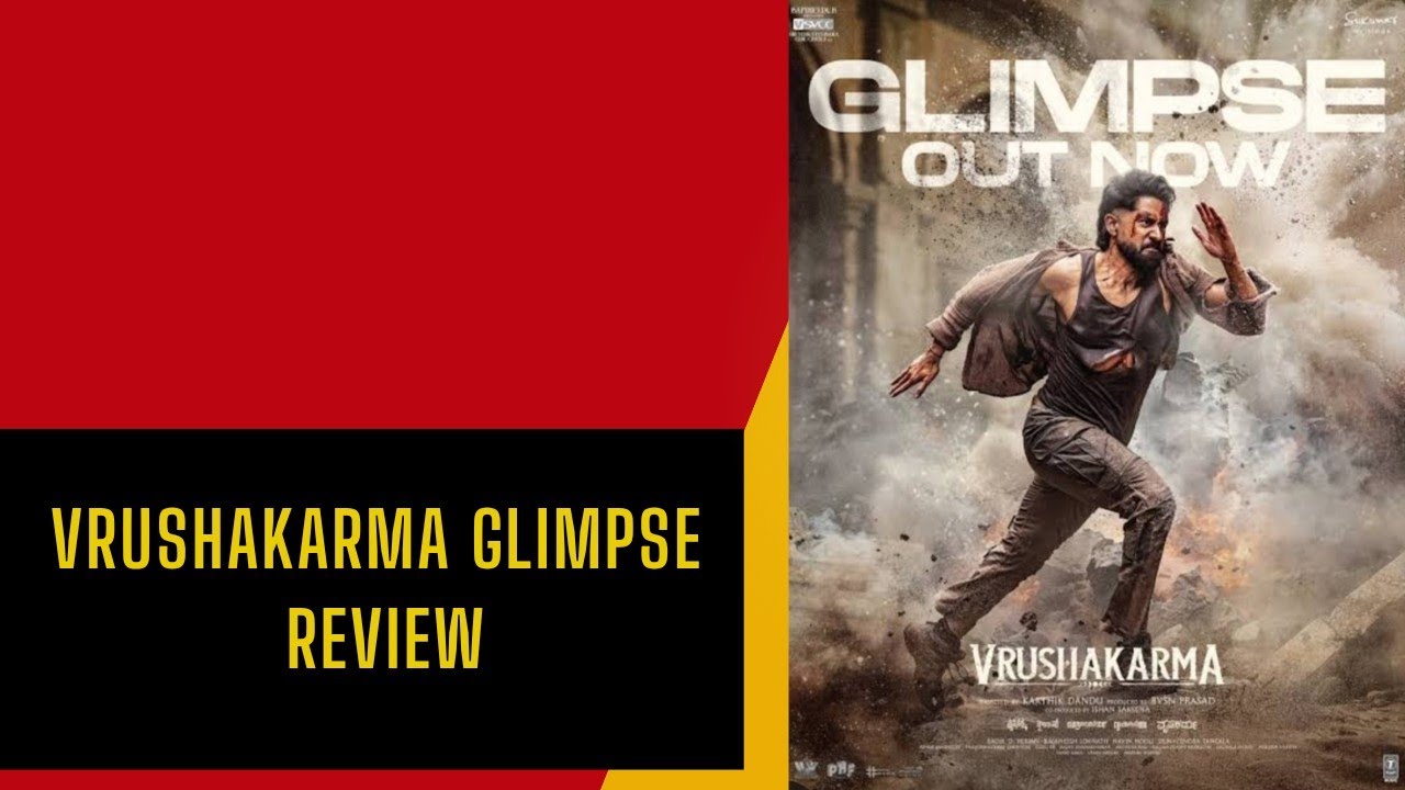Vrushakarma Glimpse (Hindi) | Naga Chaitanya | Karthik Dandu | Sparsh Shrivastava |Sukumar|Review 