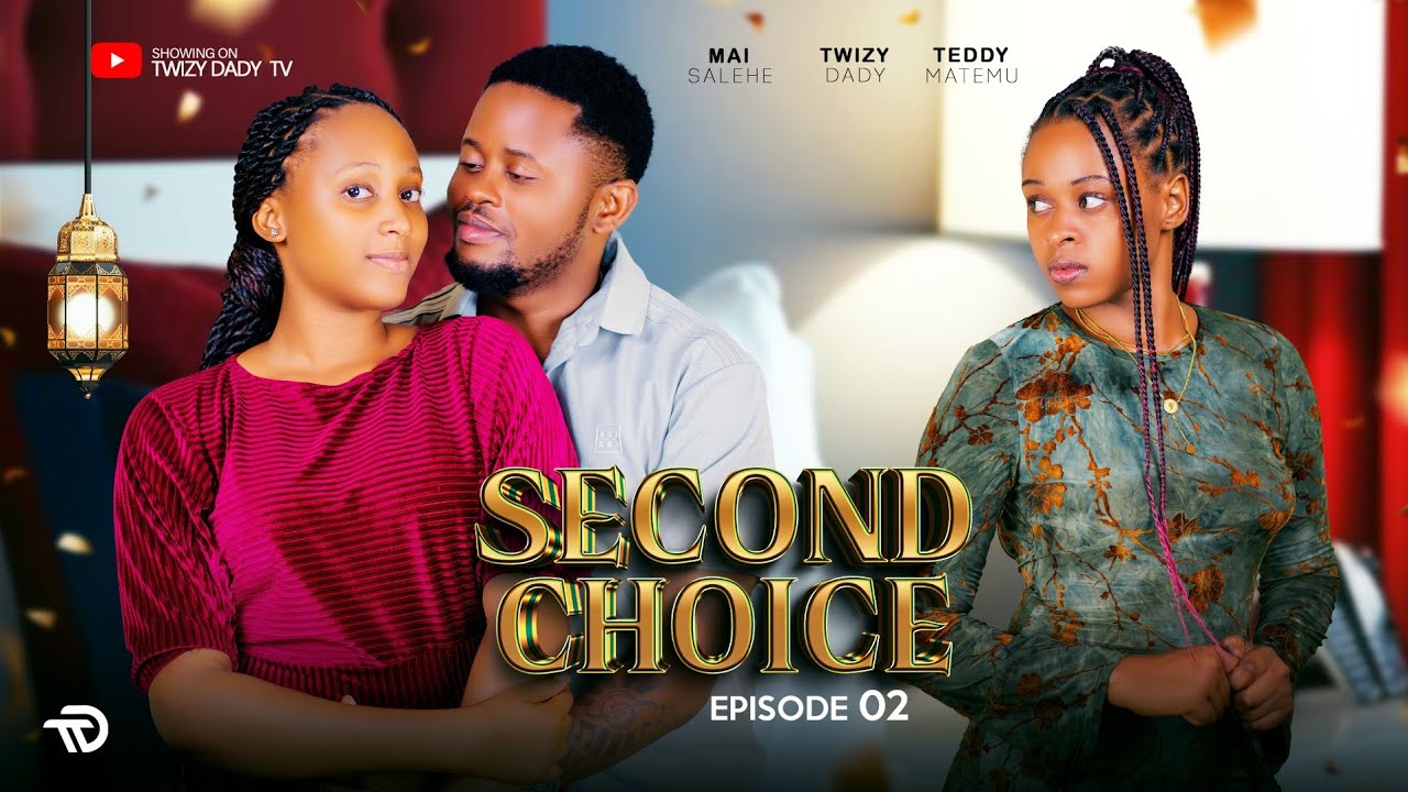 SECOND CHOICE [ Episode 2]