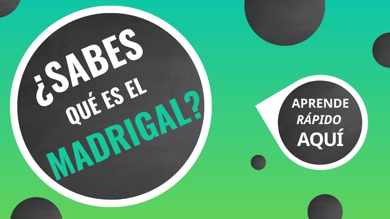 ¿Qué es el MADRIGAL? | Rápido, FÁCIL y con EJEMPLOS | DICCIONARIO MUSICAL EXPRESS 🎼🎤