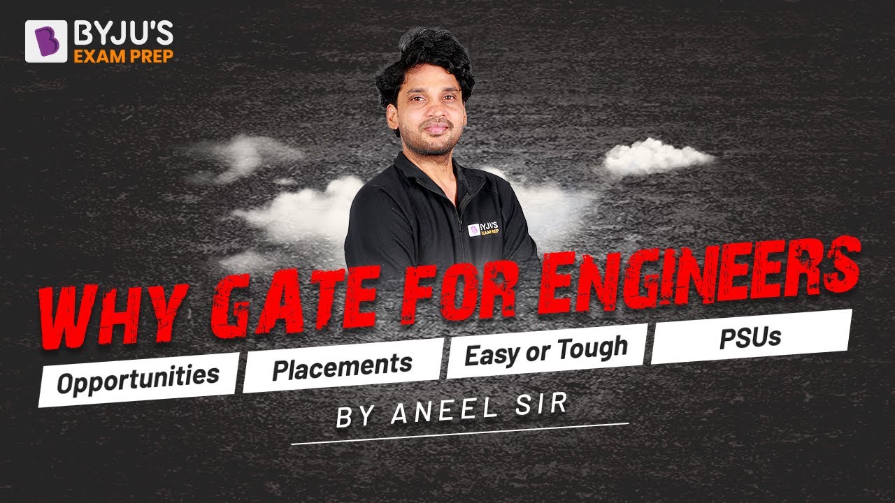 Benefits of GATE Exam | Opportunities | Placements | GATE 2023 Online Coaching Free | BYJU'S GATE