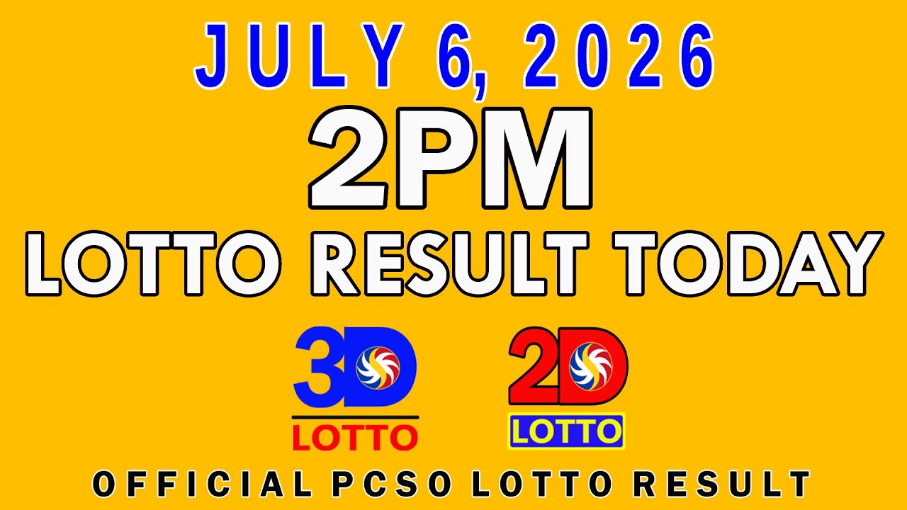 2pm Lotto Result Today July 6 2026 Swertres 3D Lotto Ez2 2D Lotto PCSO