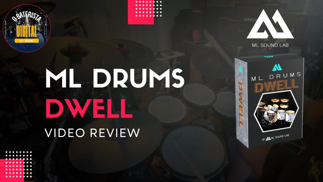 ML Drums - DWELL Expansion Pack (Video Review)