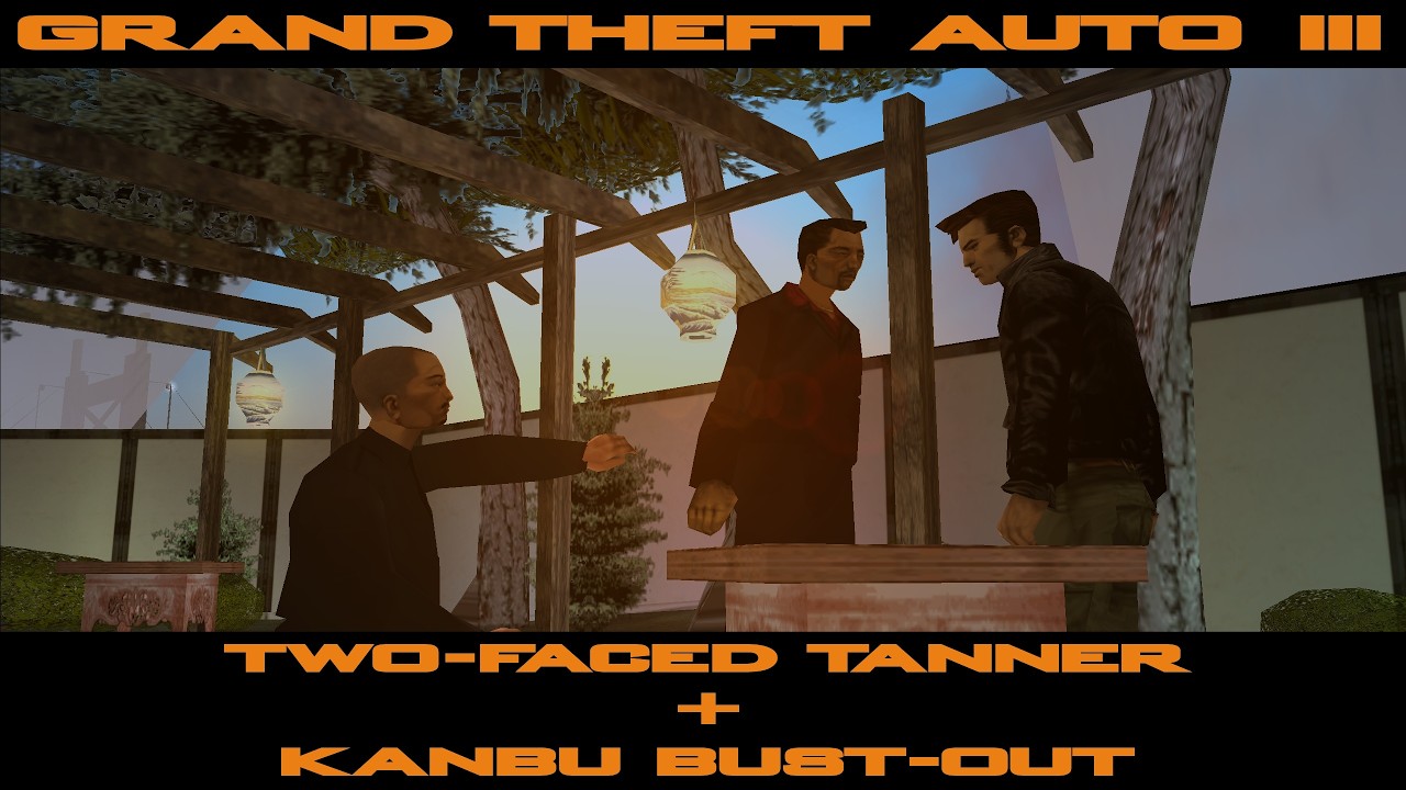 Grand Theft Auto III - Two-Faced Tanner + Kanbu Bust-Out