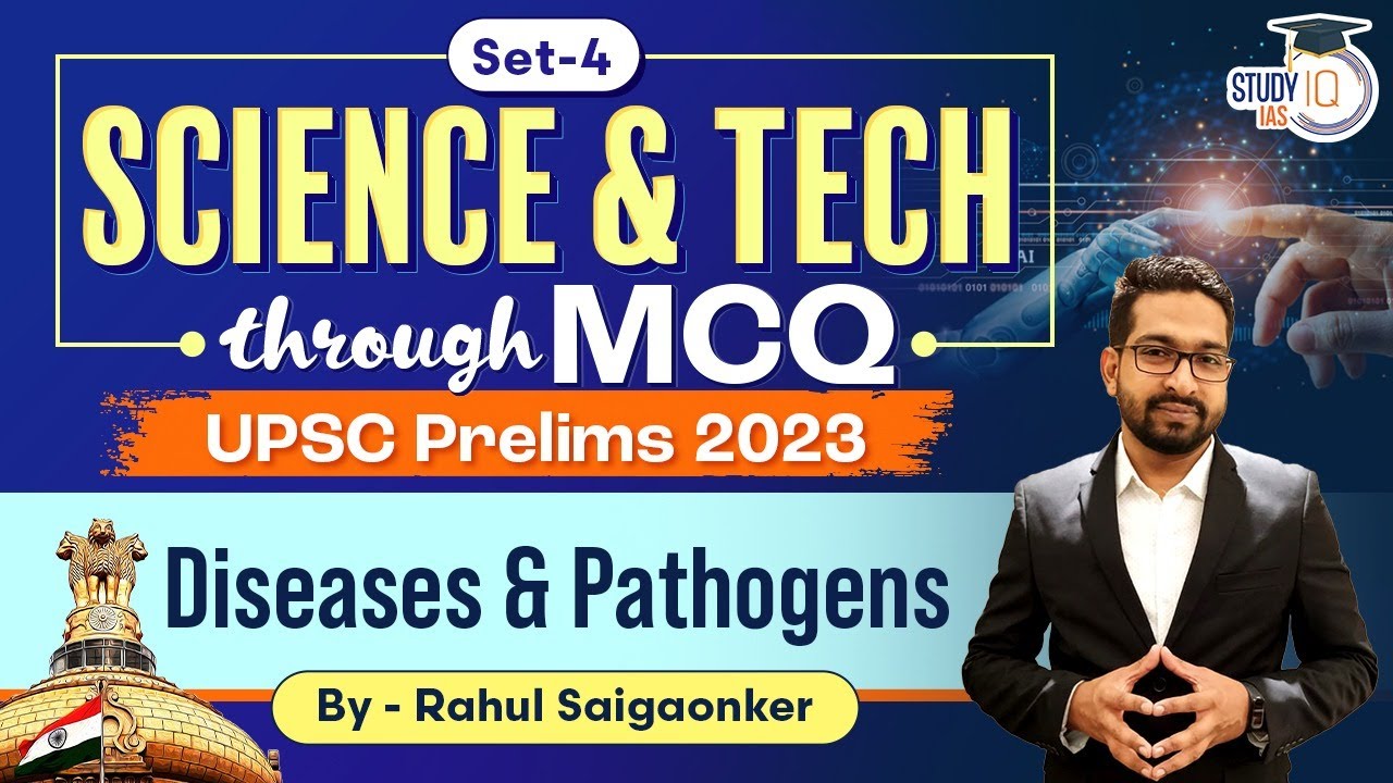 Crack UPSC Prelims 2023 through MCQs | Science & Tech | Lecture 4 | StudyIQ IAS