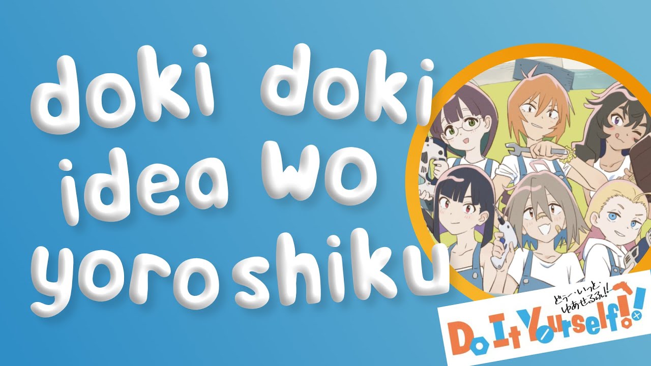 Doki Doki Idea wo Yoroshiku (from Do It Yourself!!) Band Arrange
