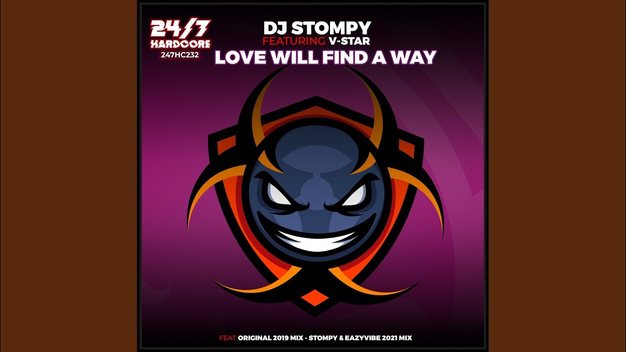 Love Will Find A Way (Stompy & Eazyvibe Radio Mix)