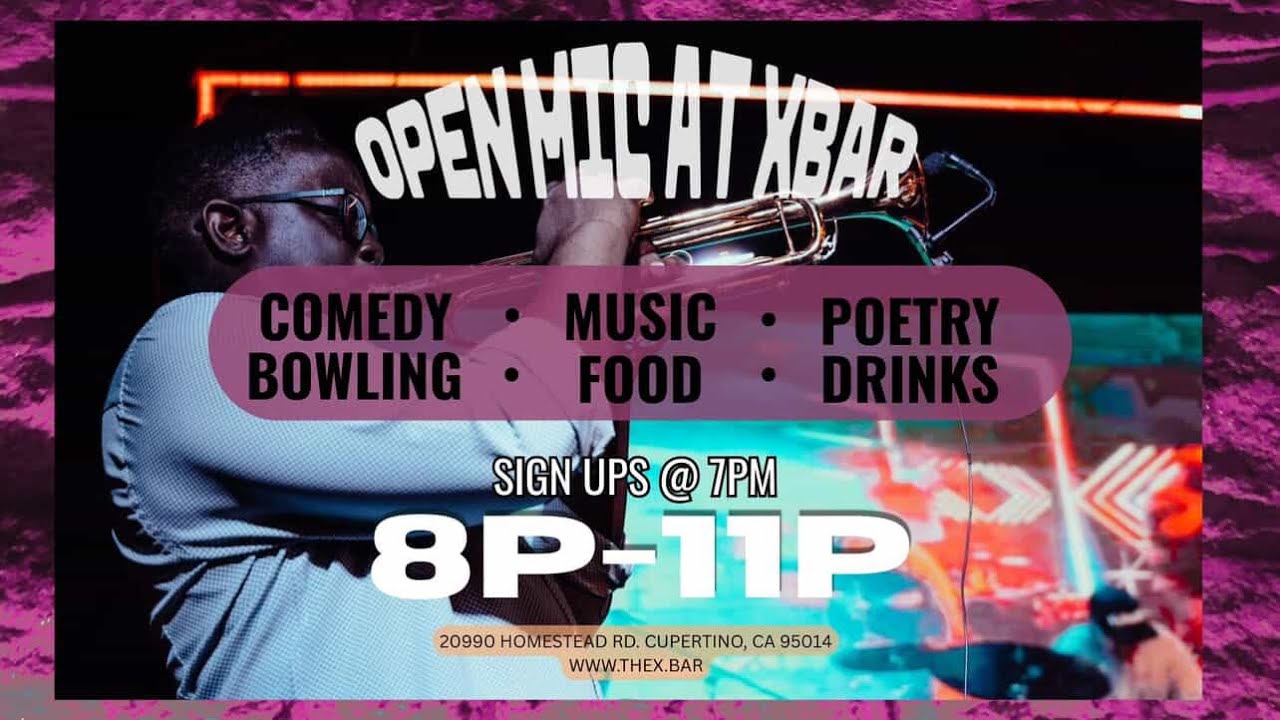 X-Bar Open Mic 5/11/25